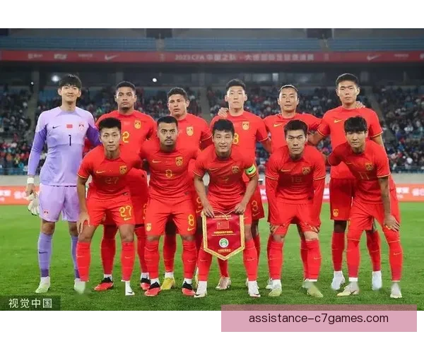 国足最新热身赛阵容公布球迷期待新赛季表现亮眼